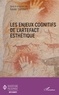 Xavier Lambert - Les enjeux cognitifs de l'artefact esthétique.