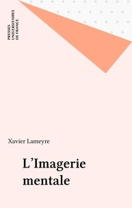 Xavier Lameyre - L'imagerie mentale.