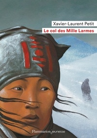 Xavier-Laurent Petit - Le col des Mille Larmes.