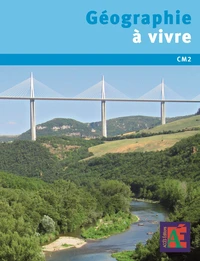 Géographie à vivre CM2