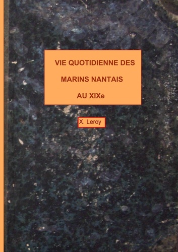Vie quotidienne des marins nantais au XIXème