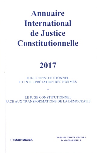 Xavier Magnon - Annuaire international de justice constitutionnelle - Tome 33.