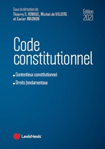 Xavier Magnon et Thierry-Serge Renoux - Code constitutionnel.