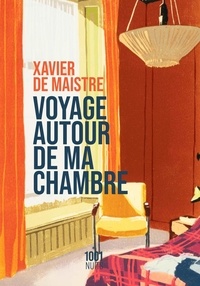Xavier Maistre - Voyage autour de ma chambre.