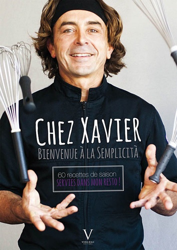 Xavier Malandran - Chez Xavier, bienvenue à la semplicità.