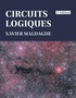Xavier Maldague - Circuits logiques.