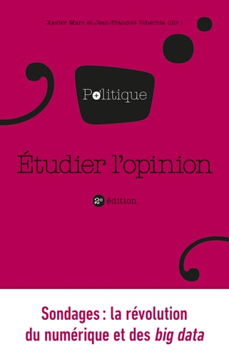 Etudier l'opinion 2e édition