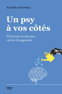 Un psy à vos côtés