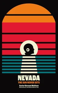 NEVADA: The Sun Never Sets