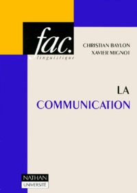 Xavier Mignot - La Communication.