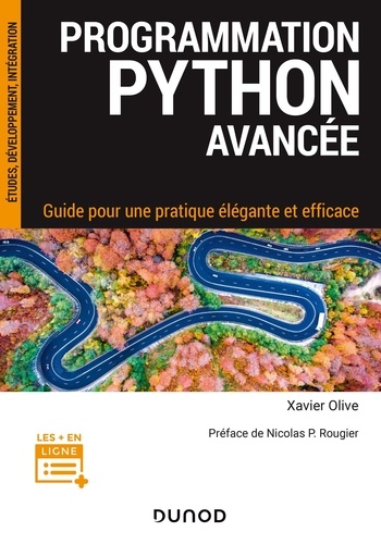Programmation Python avancée. Guide pour une pratique élégante et efficace