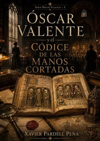 Episodio III EL CÓDICE DE LAS MANOS CORTADAS