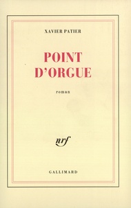 Xavier Patier - Point d'orgue.