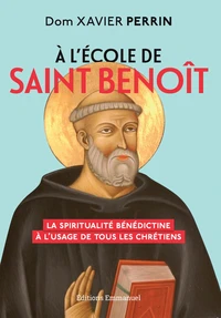 A l'école de saint Benoît