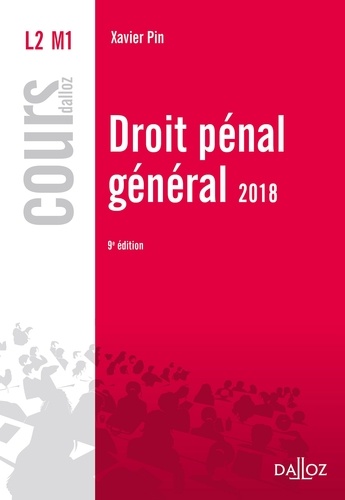 Xavier Pin - Droit pénal général 2018.