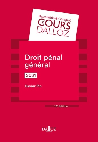 Xavier Pin - Droit pénal général 2021 - 12e ed..
