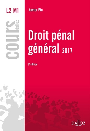 Droit pénal général  Edition 2017