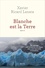 Blanche est la Terre - Occasion