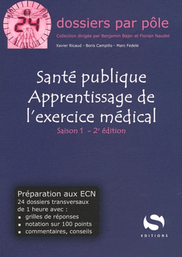 Xavier Ricaud et Boris Campillo - Santé publique Apprentissage de l'exercice médical.