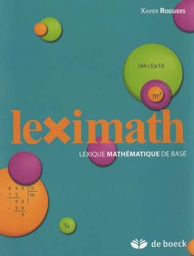 Xavier Roegiers - Leximath - Lexique mathématique de base.