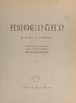 Xavier Rousseau et Georges Méheudin - Argentan - Ce qui fut... ce qui demeure....