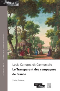 Louis Carrogis, dit Carmontelle - Le Transparent des campagnes de France.pdf