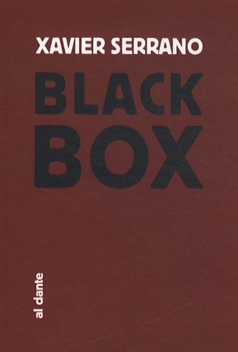 Xavier Serrano - Black Box.