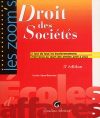 Xavier Seux-Baverez - Droit Des Societes. 3eme Edition.