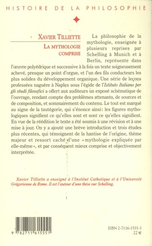 La mythologie comprise. Schelling et l'interprétation du paganisme suivi de Trois essais concernant le paganisme