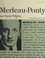 Merleau-Ponty. Ou La mesure de l'homme