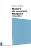 Xavier Vigna - Histoire de la société française - 1968-1995.