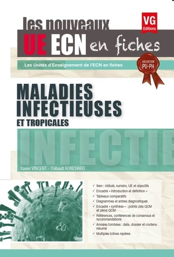 Xavier Vincent et Thibault Ronchard - Maladies infectieuses et tropicales.