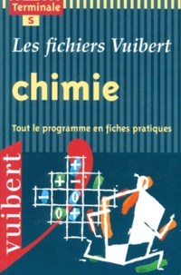 Xavier Voucré - Chimie Terminale S. Tout Le Programme En Fiches Pratiques, Enseignements Obligatoire Et De Specialite.