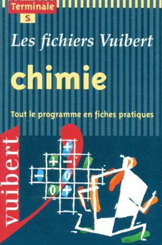 Xavier Voucré - Chimie Terminale S. Tout Le Programme En Fiches Pratiques, Enseignements Obligatoire Et De Specialite.