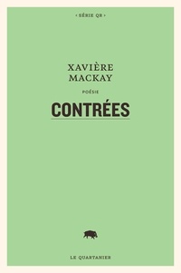 Xavière Mackay - Contrées.