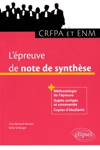 L'épreuve de note de synthèse au CRFPA et à l'ENM