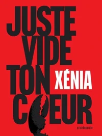 Juste vide ton cœur