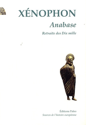 Anabase ou Retraite des Dix Mille