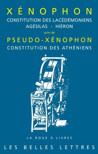 Constitution des Lacédémoniens. Agésilas - Hiéron