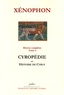  Xénophon - Oeuvres Complètes Tome 2 : Cyropédie ou Histoire de Cyrus.