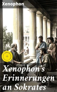 Xenophon's Erinnerungen an Sokrates