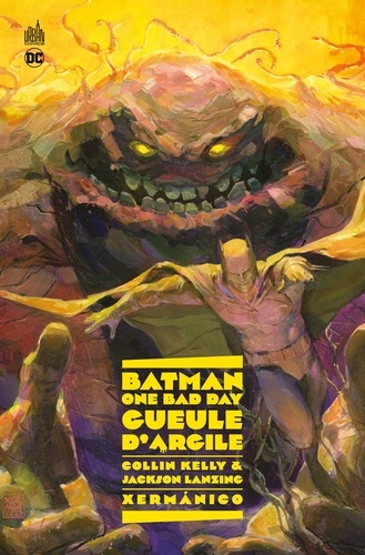 Batman - One Bad Day  Gueule d'Argile