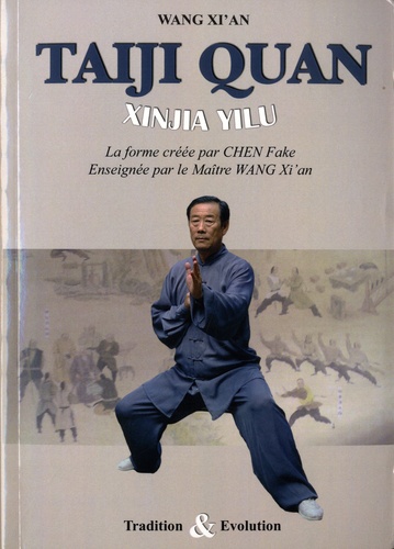 Taiji quan style Chen. Xinjia Yilu. La forme crée pare Chen Fake  avec 1 DVD