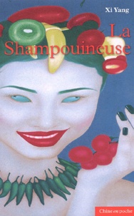 Xi Yang - La shampouineuse.