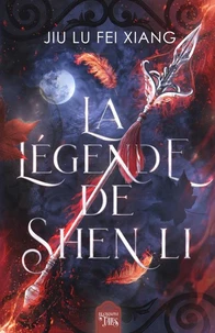 La Légende de Shen Li Tome 1
