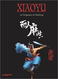 Xiao yu Zhang - Bande dessinée la vengeance de Masheng.