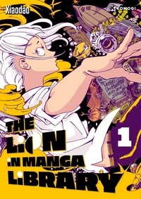  Xiaodao - The lion in manga library Tome 1 : .