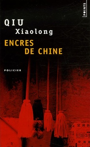 Encres de Chine de Xiaolong Qiu - Poche - Livre - Decitre