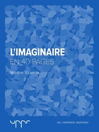 L'imaginaire - En 40 pages