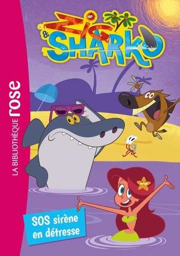 Zig et Sharko 05 - SOS, sirène en détresse